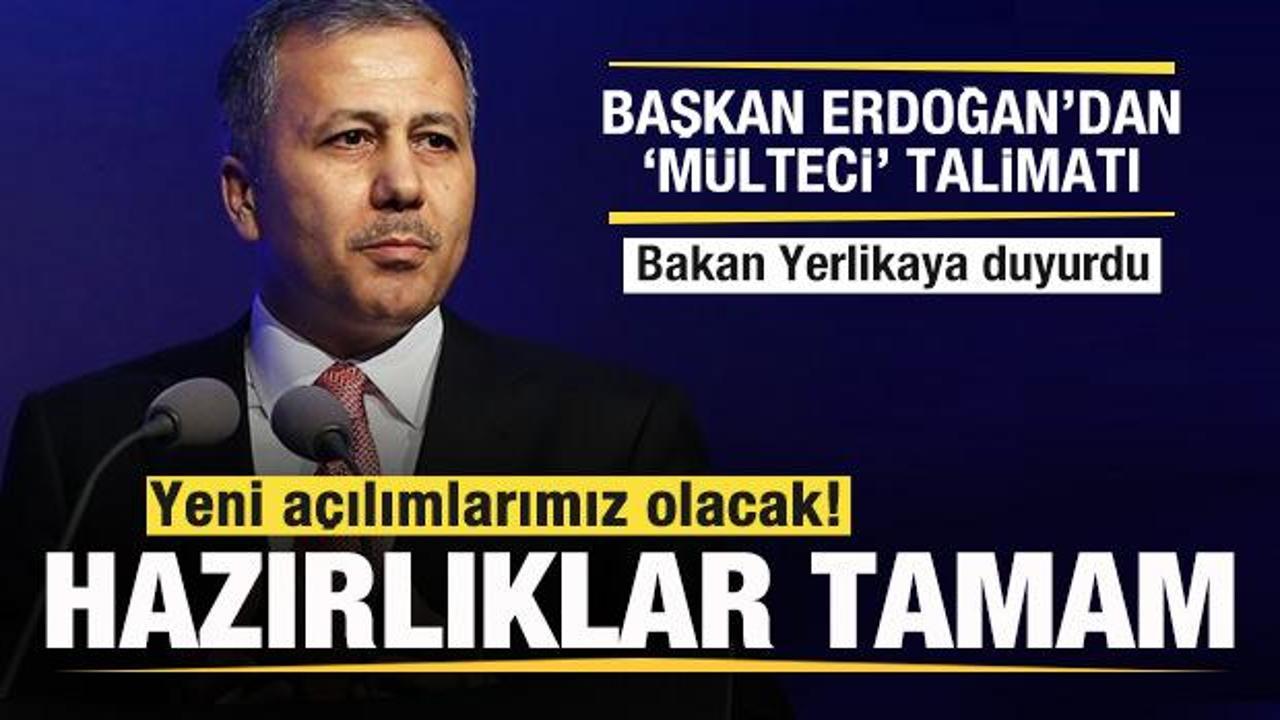 Başkan Erdoğan’dan ‘Mülteci’ talimatı! Bakan Yerlikaya duyurdu: Hazırlıklarımız tamam