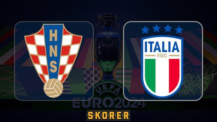CANLI |                         Kritik maçta Hırvatistan’ın rakibi İtalya! EURO 2024’te müthiş maç