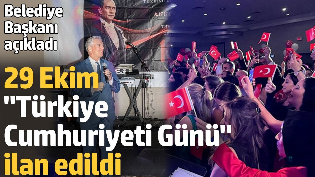 29 Ekim “Türkiye Cumhuriyeti Günü” ilan edildi