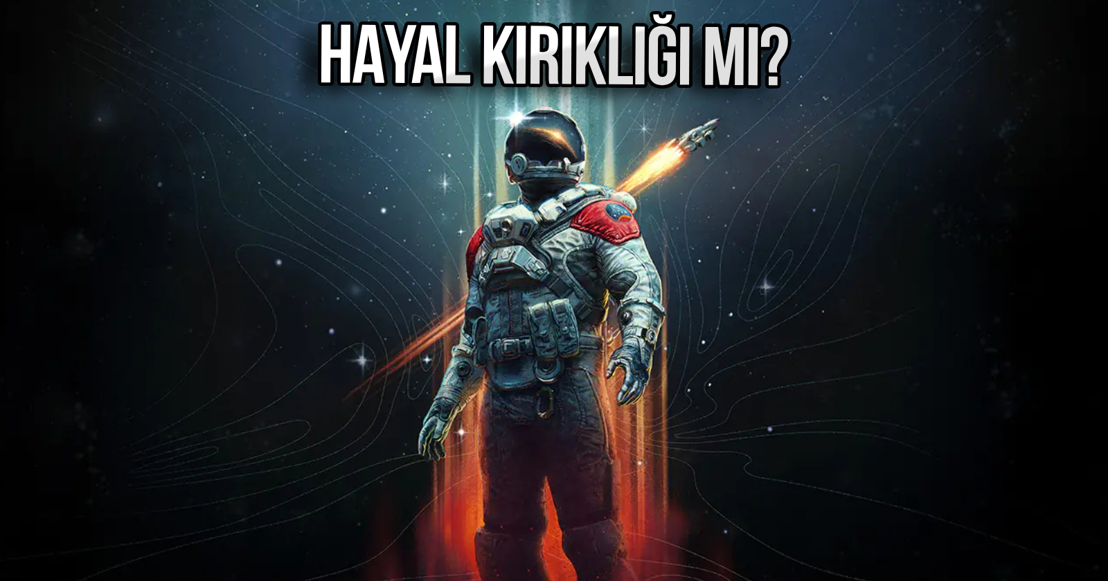 Starfield 2 herkesi ters köşe yapabilir! İşte sebebi